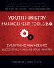 Youth Ministry Management Tools 2.0, Work Mike A.