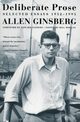 Deliberate Prose, Ginsberg Allen