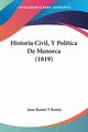 Historia Civil, Y Politica De Menorca (1819), Ramis Juan Ramis Y
