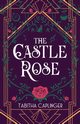 The Castle Rose, Caplinger Tabitha