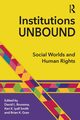 Institutions Unbound, 