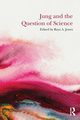 Jung and the Question of Science, 