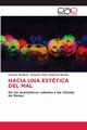 HACIA UNA ESTTICA DEL MAL, Monlen Vicente