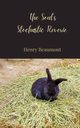 The Soul's Stochastic Reverie, Beaumont Henry