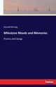 Milestone Moods and Memories, McCaig Donald
