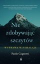 Nie zdobywajc szczytw, Cognetti Paolo