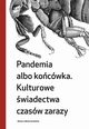 Pandemia albo kocwka, 