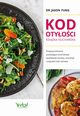 Kod otyoci ksika kucharska dla zdrowia, Fung Jason