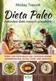 Dieta Paleo naturalna dieta naszych przodkw, Trescott Mickey