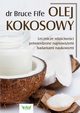 Olej kokosowy, Fife Bruce