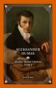 Hrabia Monte Christo Tom 1, Dumas Aleksander