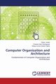 Computer Organization and Architecture, Koneti Sekar