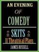 An Evening of Comedy Skits, Russell James