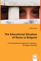 The Educational Situation of Roma in Bulgaria, Drews Juliane