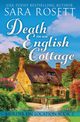 Death in an English Cottage, Rosett Sara
