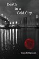 Death in a Cold City, Fitzgerald Joan