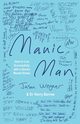 Manic Man, Wegner Jason