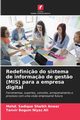Redefini?o do sistema de informa?o de gest?o (MIS) para a empresa digital, Shaikh Anwar Mohd. Sadique