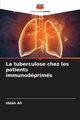 La tuberculose chez les patients immunodprims, Ali Iddah