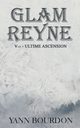 Glam REYNE, Bourdon Yann