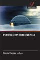 Stawk jest inteligencja, Lisboa Adonis Marcos