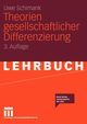 Theorien Gesellschaftlicher Differenzierung, Schimank Uwe