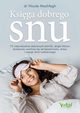 Ksiga dobrego snu, Moshfegh Nicole