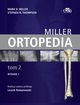 Ortopedia Miller Tom 2, M.D. Miller, S.R. Thompson