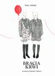 Bracia krwi, Milcak Peter