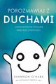Porozmawiaj z Duchami - Talk to the Entities Polish, O'Hara Shannon
