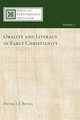 Orality and Literacy in Early Christianity, Botha Pieter