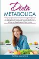 Dieta Metabolica, Mancini Sofia