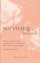 Surviving Betrayal, May Alice