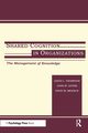 Shared Cognition in Organizations, 