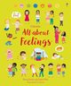 My First Book All About Feelings, Brooks Felicity, Allen Frankie