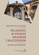 Wasno w prawie woskim i maltaskim, Kamiska Agnieszka Gloria