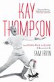 Kay Thompson, Irvin Sam