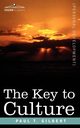The Key to Culture, Gilbert Paul T.