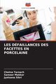 LES DFAILLANCES DES FACETTES EN PORCELAINE, Tarnach Chetna