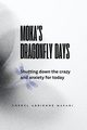 Moka's Dragonfly Days, Masani Cheryl Adrienne