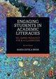 Engaging Students in Academic Literacies, Brisk Mara Estela