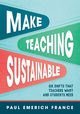 Make Teaching Sustainable, France Paul Emerich