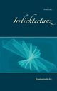 Irrlichtertanz, Gisi Paul