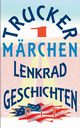 Trucker Mrchen, Vogt Pit