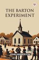 The Barton Experiment, Habberton John