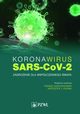 Koronawirus SARS-CoV-2, Dziecitkowski Tomasz, Filipiak Krzysztof J.