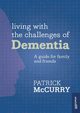 Living with the Challenges of Dementia, McCurry Patrick
