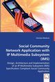 Social Community Network Application with IP Multimedia Subsystem (IMS), Menkens Christian