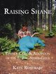 Raising Shane, Rosemary Kate