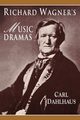 Richard Wagner's Music Dramas, Dahlhaus Carl